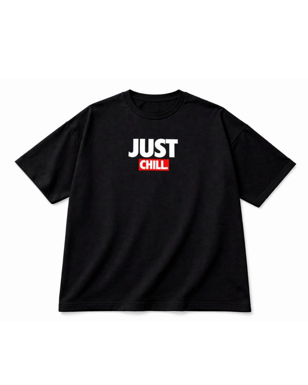 Just Chill Oversized T-Shirt